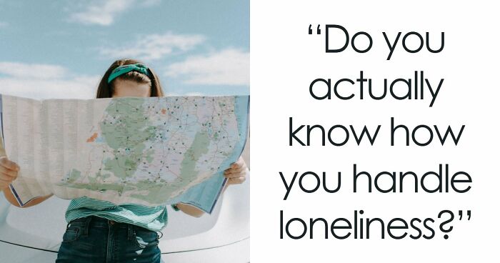 “Are You Actually Comfortable Being Alone?”: Take This 27-Question Quiz To Find Out