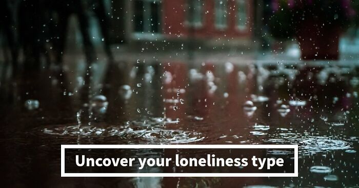 “Are You Actually Comfortable Being Alone?”: Take This 27-Question Quiz To Find Out