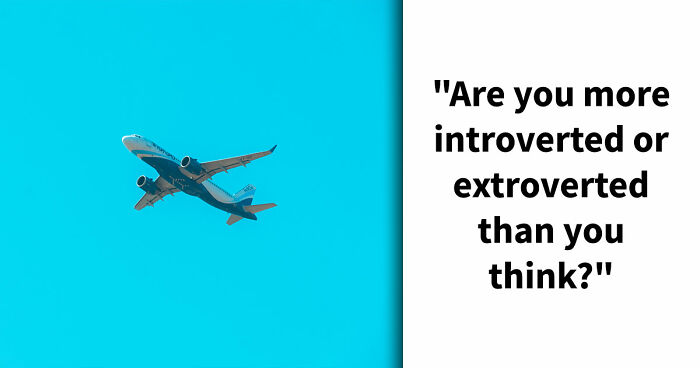 “Where Do You Actually Land On The Extroversion Scale?”: These 27 Questions Have The Answer