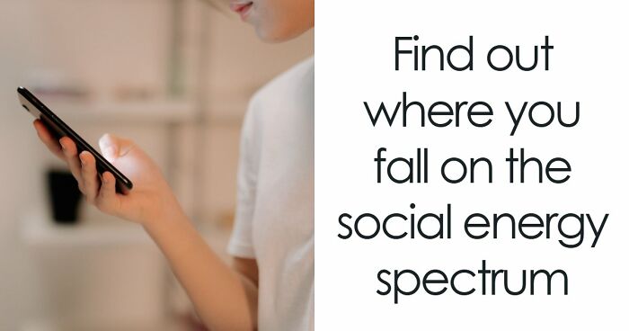 “Where Do You Actually Land On The Extroversion Scale?”: These 27 Questions Have The Answer