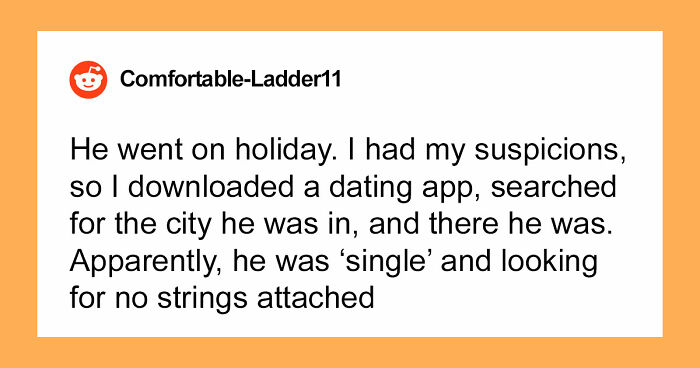 “Mistress Sent Me A Music Video”: 56 Wild Stories Of People Getting Busted For Their Infidelity