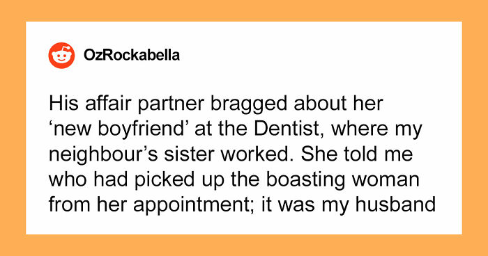 “Mistress Sent Me A Music Video”: 56 Wild Stories Of People Getting Busted For Their Infidelity