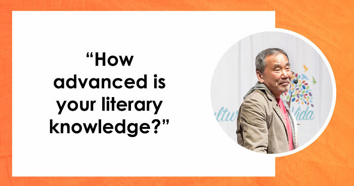 “How Well-Read Are You?”: Prove Yourself By Acing This 20-Question Literature Quiz