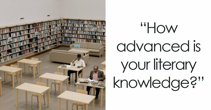 “How Well-Read Are You?”: Prove Yourself By Acing This 20-Question Literature Quiz