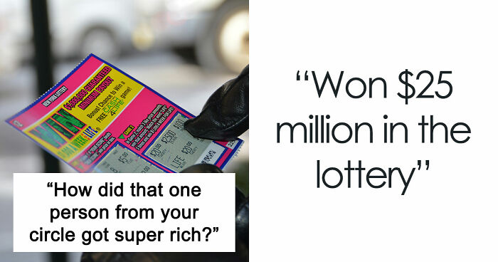 79 Stories Of How People Got Rich In Ways That Seemed Impossible Until They Worked