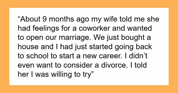 Wife Asks To Hang Out With Guy She Opened The Marriage For, Her Husband Has Finally Had Enough