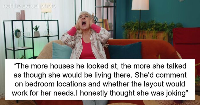 Couple Prepare To Start Life Together, Husband’s Mom Has A Breakdown Over Not Moving In Too