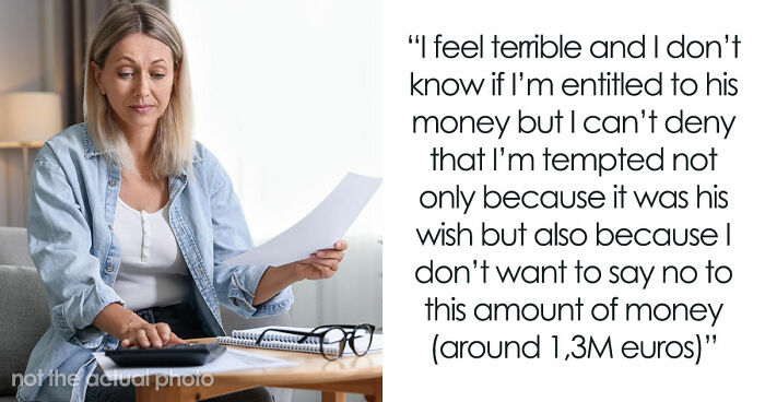 Woman Refuses Terminally Ill Ex’s Final Wish, Later Learns He Left Her His Apartment And €1.3M