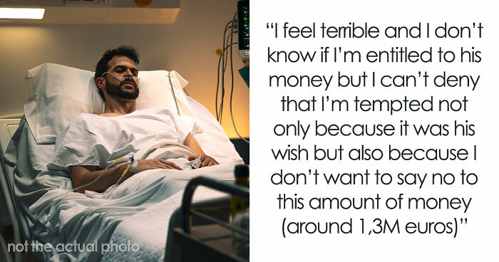 Woman Refuses Terminally Ill Ex’s Final Wish, Later Learns He Left Her His Apartment And €1.3M