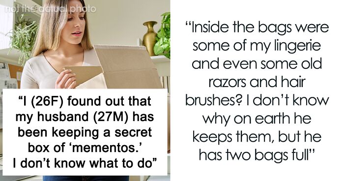 People Are Worried For This Woman Who Finds Husband’s Memory Box And It Reveals His Stalkerish Tendencies