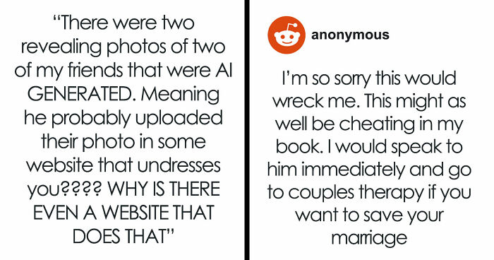 Few Months Into Marriage, 22YO Finds Creepy AI Pics Hubby Made Of Her Friends, He Plays Victim