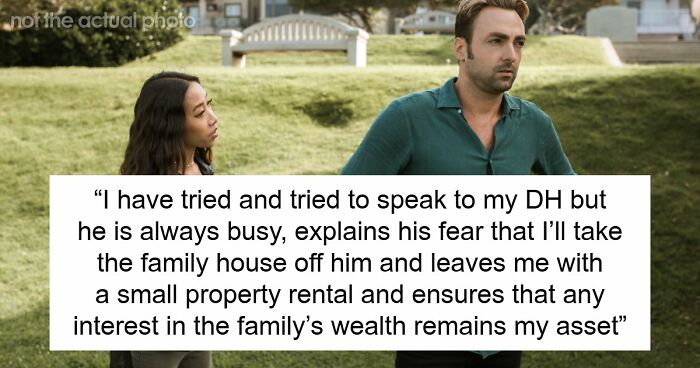 “Gave Him His Word”: Guy Won’t Sign Postnup Despite Keeping $900K House, Wife Loses It