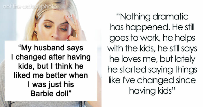 Husband Can’t Believe Wife Isn’t The Same “Barbie” He Married, Throws A Tantrum