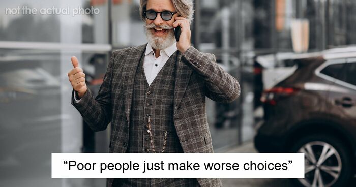 56 Ignorant Things Middle-Class People Say That They Need To Stop Immediately