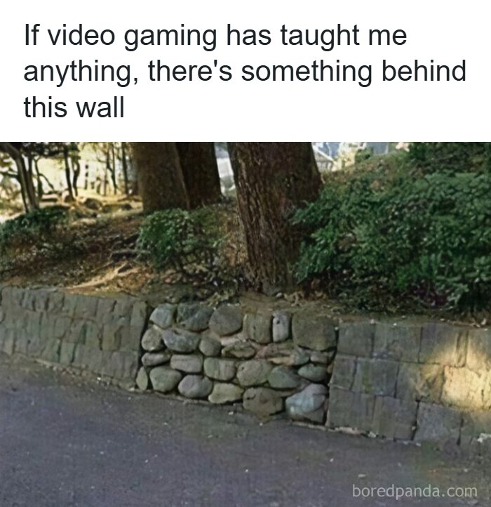 Random meme about video gaming hinting at something behind a stone wall