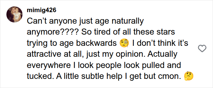 A social media comment about Madonna's wardrobe malfunction, questioning if anyone can age naturally anymore, referring to stars trying to age backwards.