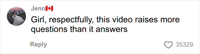 Comment questioning video raising more questions about boyfriend detail Comment questioning video raising more questions about boyfriend detail