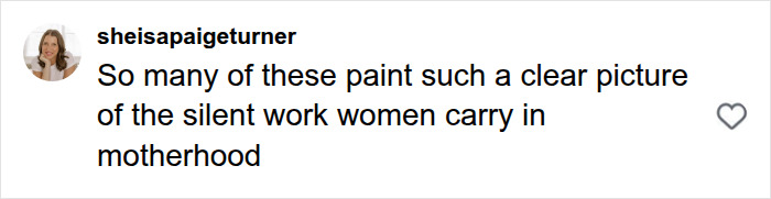 Screenshot of a comment discussing the silent work women carry in motherhood after having kids.