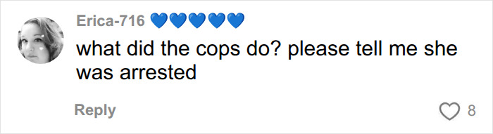 Comment asking if the woman was arrested after finding kids alone in a hot car Comment asking if the woman was arrested after finding kids alone in a hot car