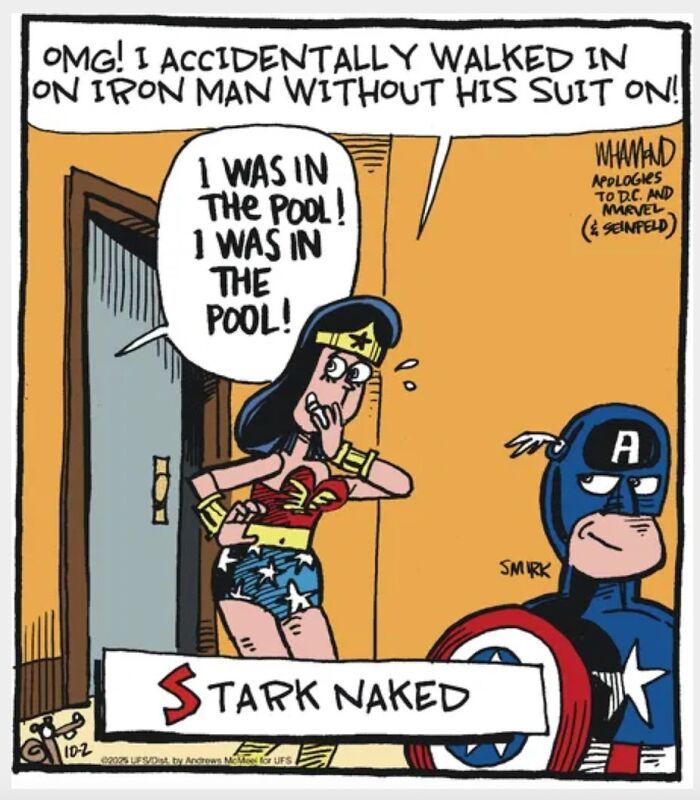 Clever comic by Dave Whamond where Wonder Woman accidentally walks in on Captain America without his suit, capturing human nature.