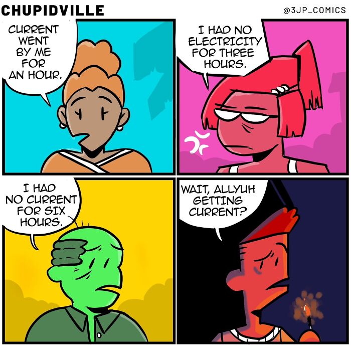 Funny comics capturing everyday moments showing people complaining about electricity outages of different durations, while one asks if others are even getting electricity.