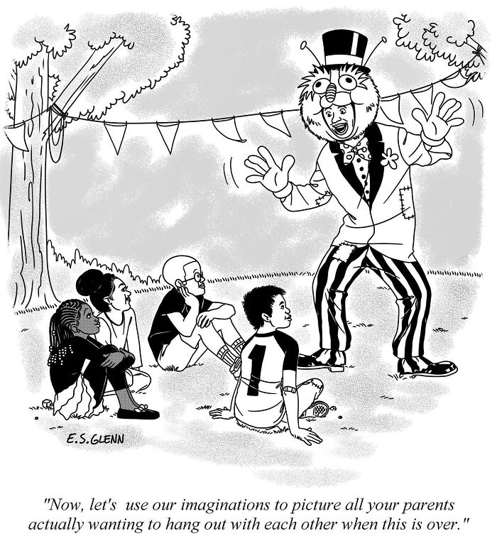 A funny single-panel comic shows a person in a costume entertaining children outdoors, asking them to imagine their parents socializing.
