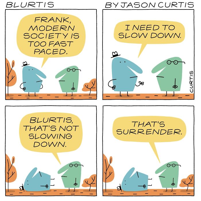 These Thoughtful And Hilarious Comics By Jason Curtis Perfectly Capture The Absurdity Of Modern Life (45 Pics)