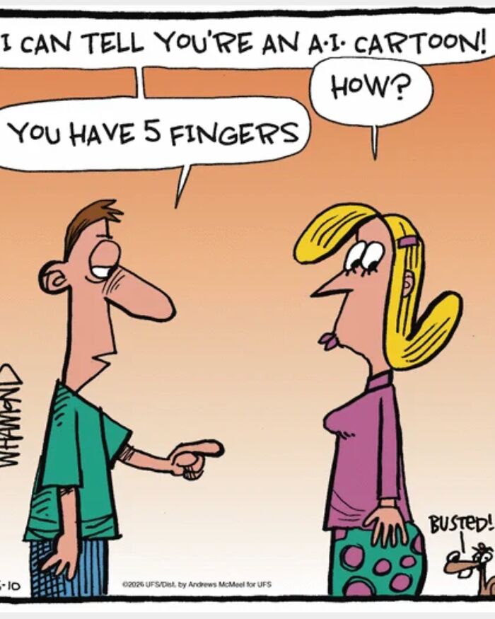 Dave Whamond comic where a man points out a woman has 5 fingers, identifying her as an AI cartoon, capturing human nature.