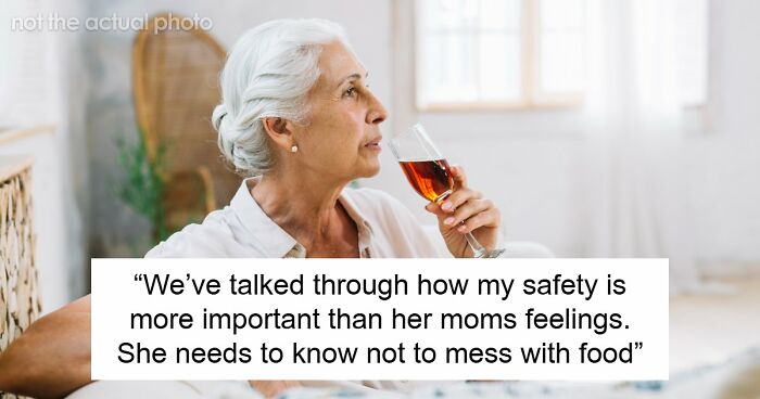 MIL Keeps Using Ingredients DIL is Allergic To, DIL Aghast As Wife Cares More About Mom’s “Feelings”