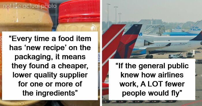 “A LOT Fewer People Would Fly”: 63 Industry Secrets Customers Were Never Meant To Hear