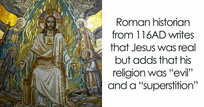 Ancient Roman Writings Have Given Historians The Strongest Evidence That Jesus Was A Real Person