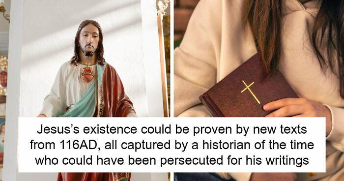 Ancient Roman Writings Have Given Historians The Strongest Evidence That Jesus Was A Real Person