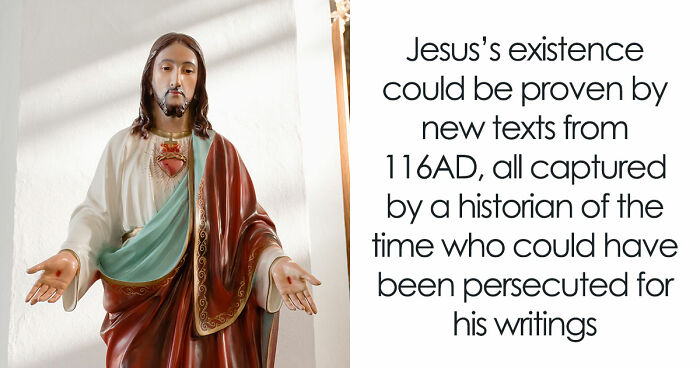 Ancient Roman Writings Have Given Historians The Strongest Evidence That Jesus Was A Real Person
