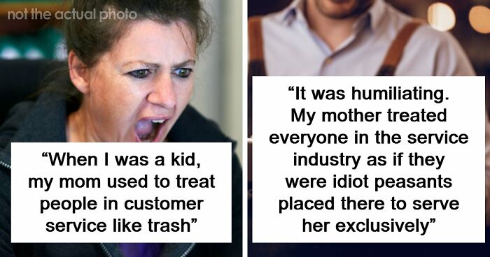35 People Raised By Karens Share The Most Ridiculous Things Their Parents Ever Did