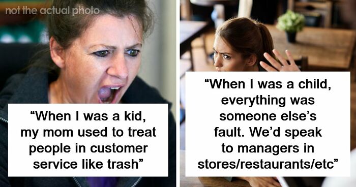 35 People Raised By Karens Share The Most Ridiculous Things Their Parents Ever Did