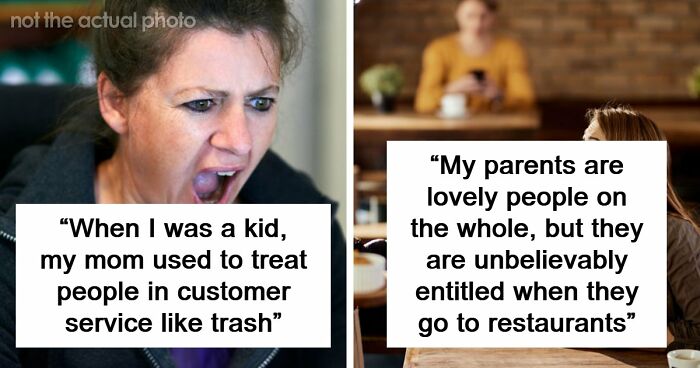 35 People Raised By Karens Share The Most Ridiculous Things Their Parents Ever Did
