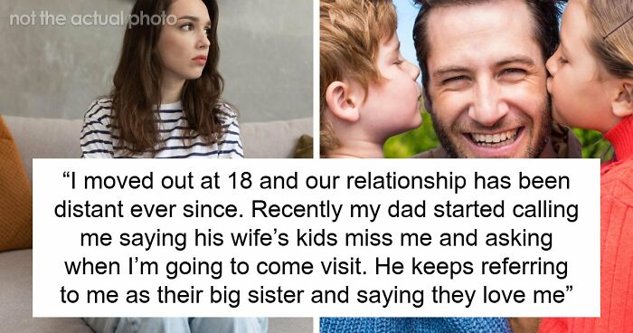 Guy Replaces His Daughter With Stepkids, Demands She Act Like Family And Gets A Harsh Response