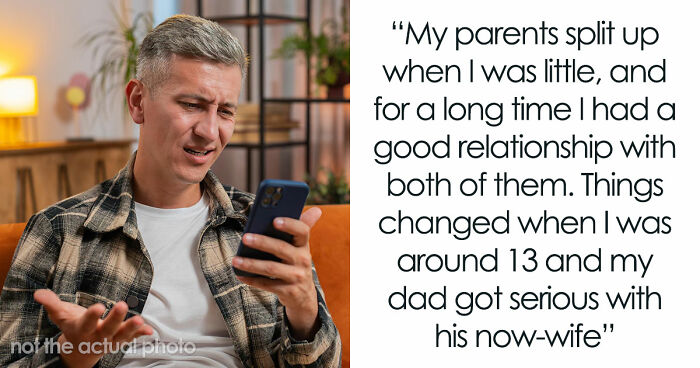 Guy Replaces His Daughter With Stepkids, Demands She Act Like Family And Gets A Harsh Response