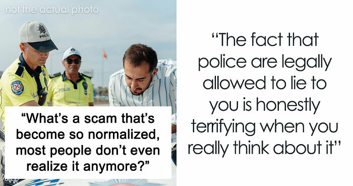 34 Things That Are Legal In The Modern World But Should Totally Be Outlawed For The Sheer Audacity
