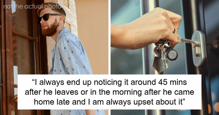“Lesson Learned”: BF Keeps Forgetting To Lock Home Door, GF Proved Right After Shocking Break In