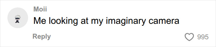 Comment joking about looking at an imaginary camera regarding money-saving hacks Comment joking about looking at an imaginary camera regarding money-saving hacks