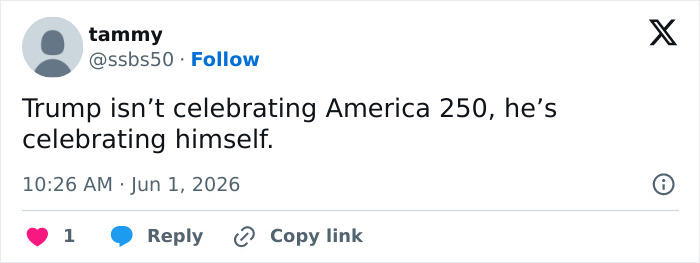 Tweet criticizing Trump's Freedom 250 event as self-celebration