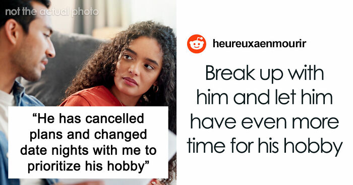 Woman Has A Moment Of Clarity And Dumps BF Who Tells Her What Is Actually Important To Him