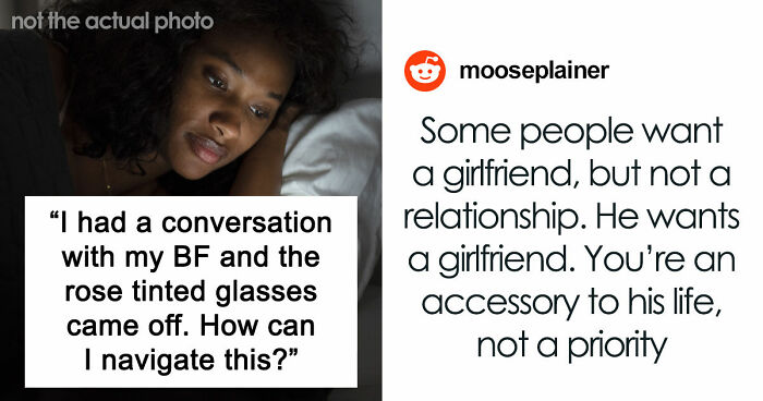 Woman Has A Moment Of Clarity And Dumps BF Who Tells Her What Is Actually Important To Him