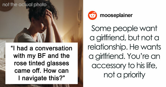 Woman Has A Moment Of Clarity And Dumps BF Who Tells Her What Is Actually Important To Him