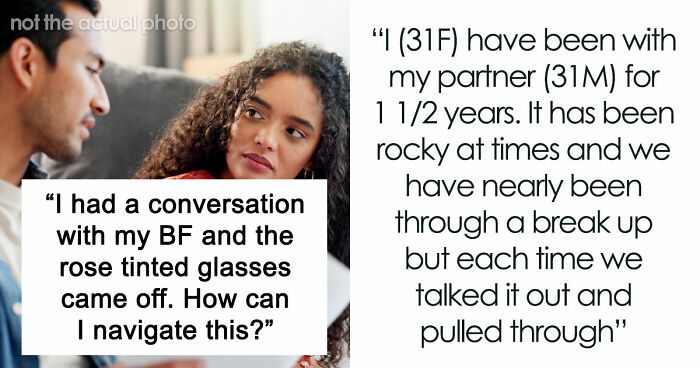 Woman Has A Moment Of Clarity And Dumps BF Who Tells Her What Is Actually Important To Him