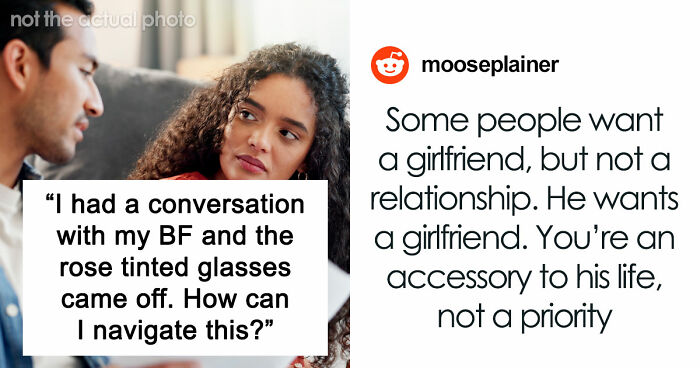 Woman Has A Moment Of Clarity And Dumps BF Who Tells Her What Is Actually Important To Him