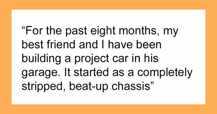 Guy Gets Betrayed By Friend After Putting His Heart And Soul To A Project Car They Were Working On Together