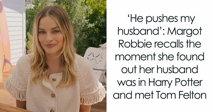 Potterhead Margot Robbie Was Beyond Ecstatic That Her Husband Was In The 3rd Harry Potter Movie