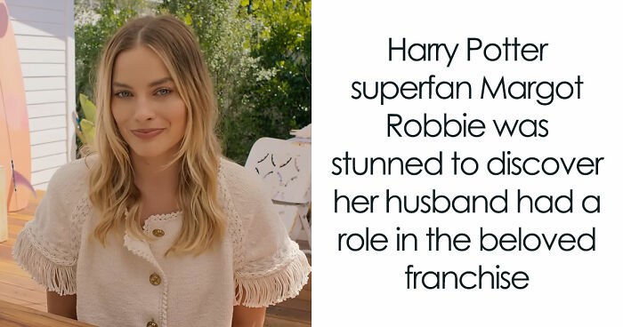 Potterhead Margot Robbie Was Beyond Ecstatic That Her Husband Was In The 3rd Harry Potter Movie